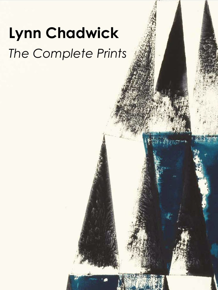 Lynn Chadwick – The Complete Prints, 2025